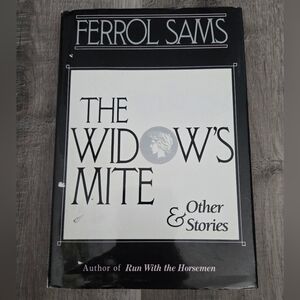 The Widow's Mite & Other Stories Hardcover Book by Ferrol Sams, Excellent Cond.